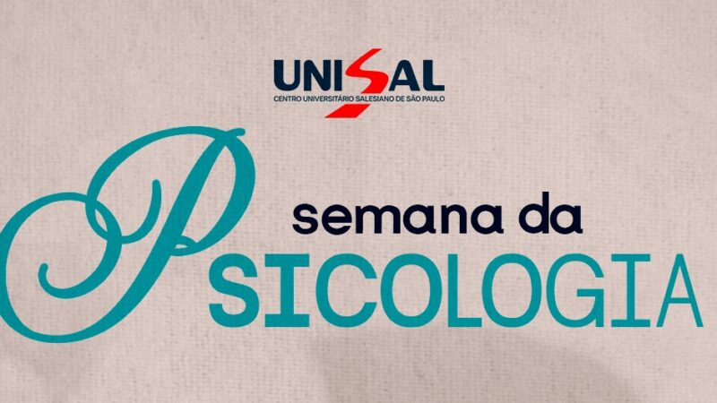 UNISAL Americana promove programação especial em celebração ao Dia do Psicólogo e da Psicóloga